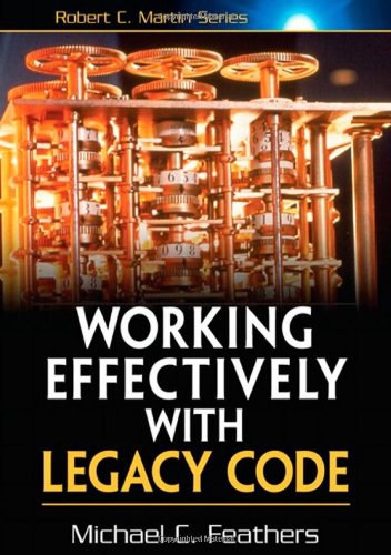 Working Effectively with Legacy Code-好书天下