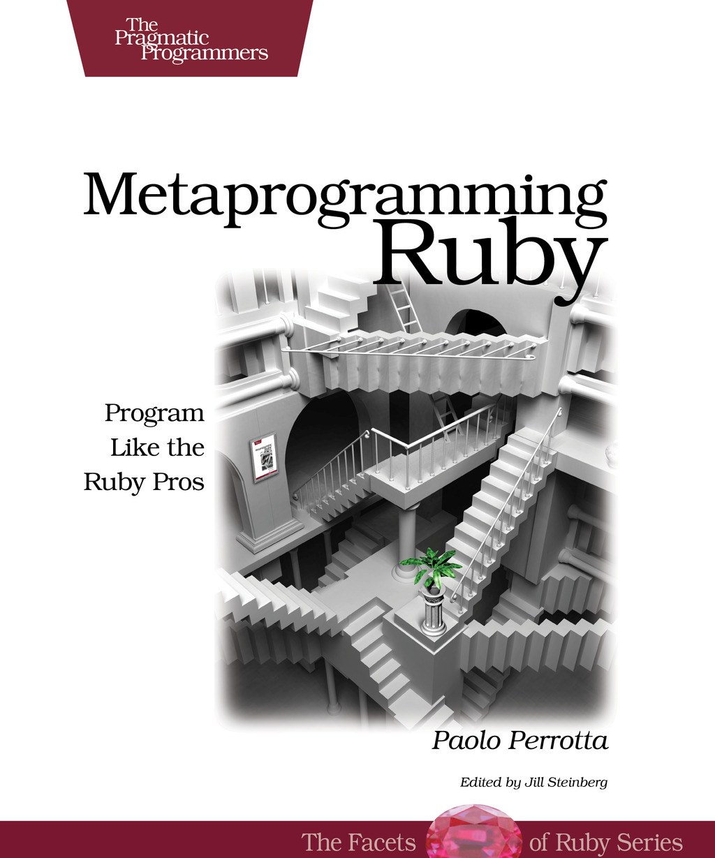 Metaprogramming Ruby-好书天下