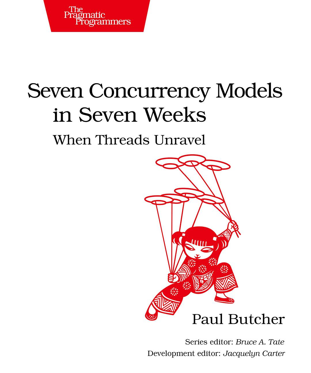 Seven Concurrency Models in Seven Weeks-好书天下