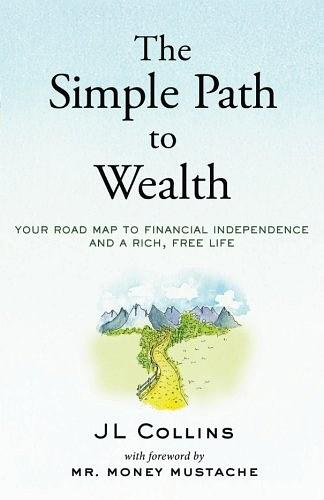 The Simple Path to Wealth-好书天下