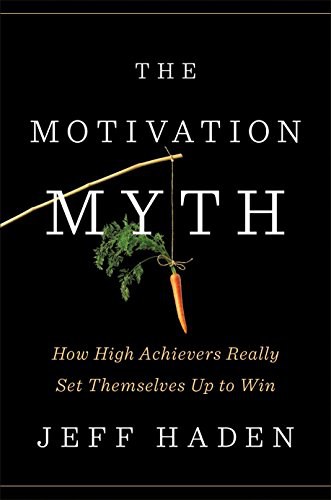 The Motivation Myth-好书天下