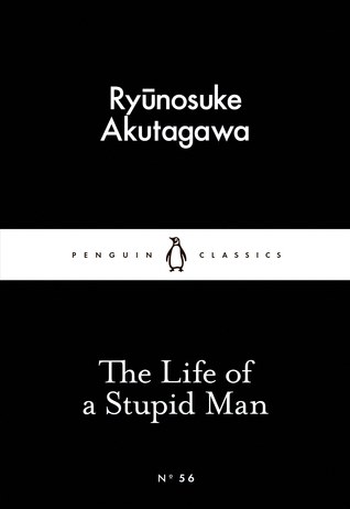 The Life of a Stupid Man (Penguin Little Black Classics)-好书天下