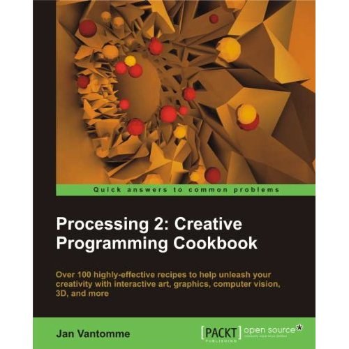 Processing 2: Creative Programming Cookbook-好书天下