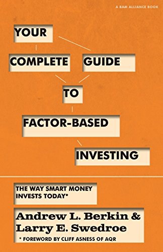Your Complete Guide to Factor-Based Investing-好书天下