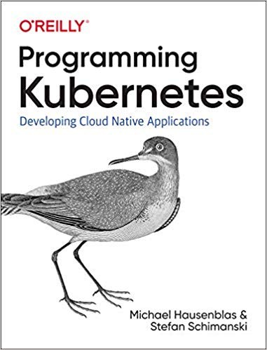 Programming Kubernetes-好书天下