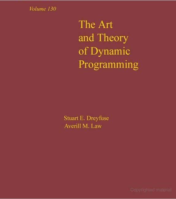 The art and theory of dynamic programming, Volume 130-好书天下