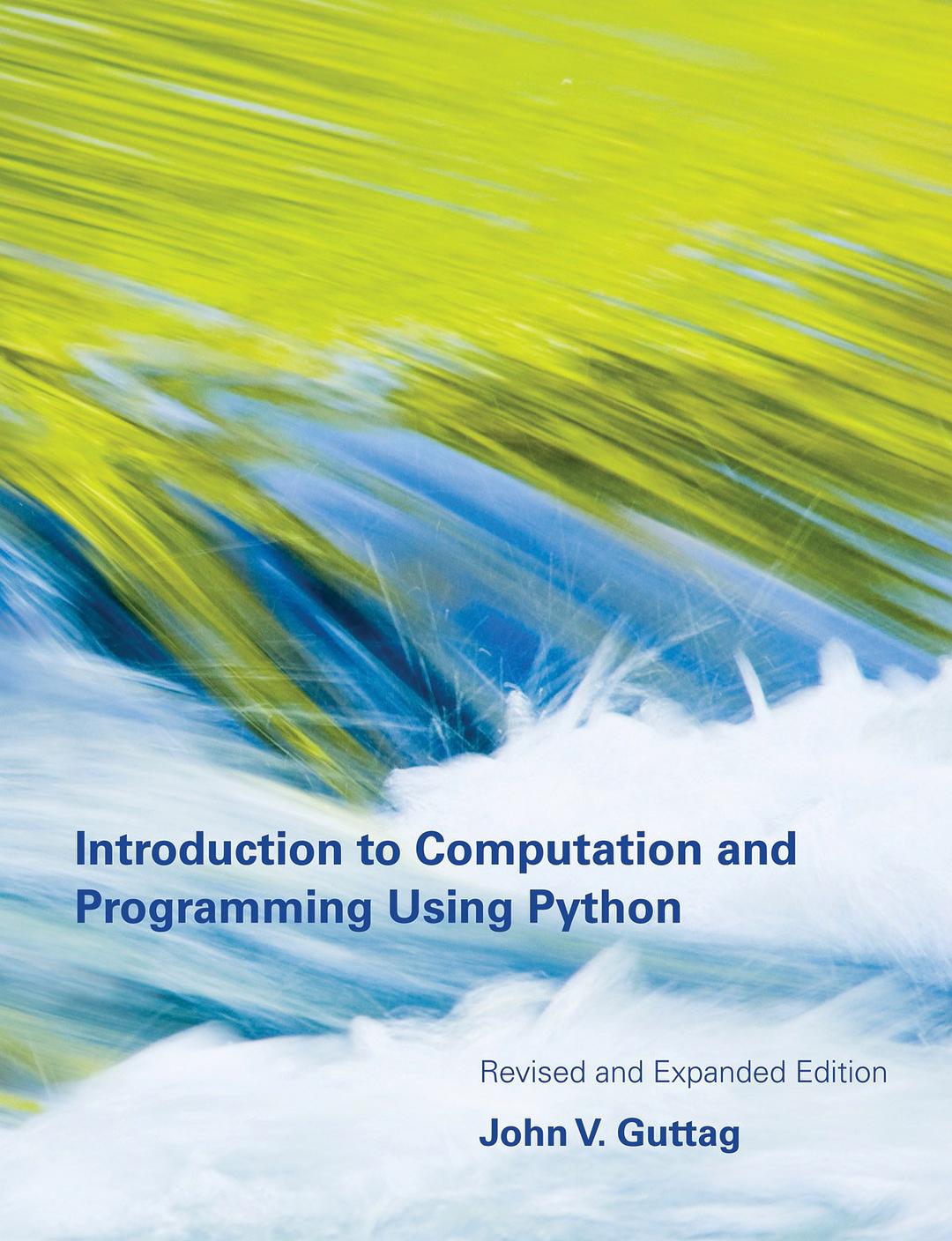 Introduction to Computation and Programming Using Python-好书天下
