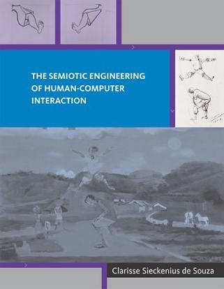 The Semiotic Engineering of Human-Computer Interaction (Acting with Technology)-好书天下