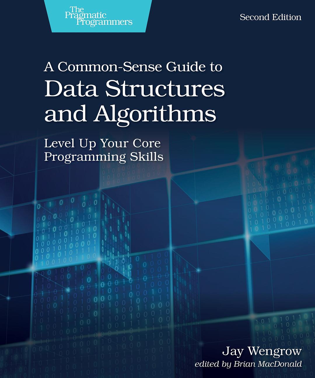 A Common-Sense Guide to Data Structures and Algorithms (2/e)-好书天下